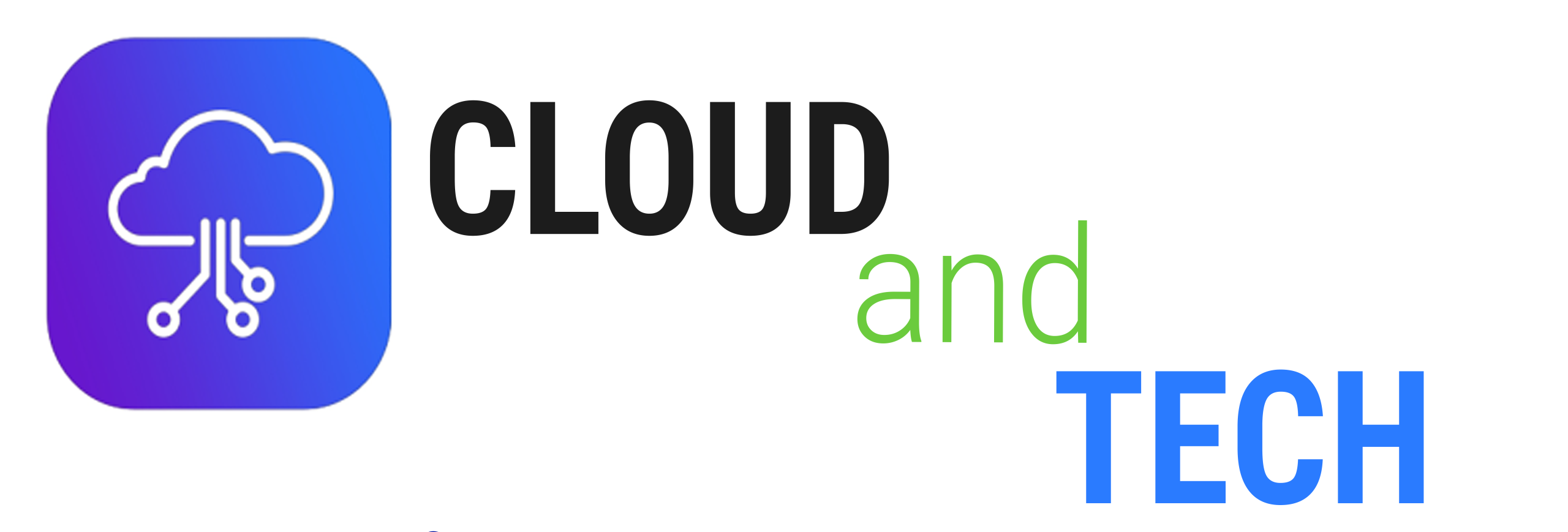 CLOUD and TECH
